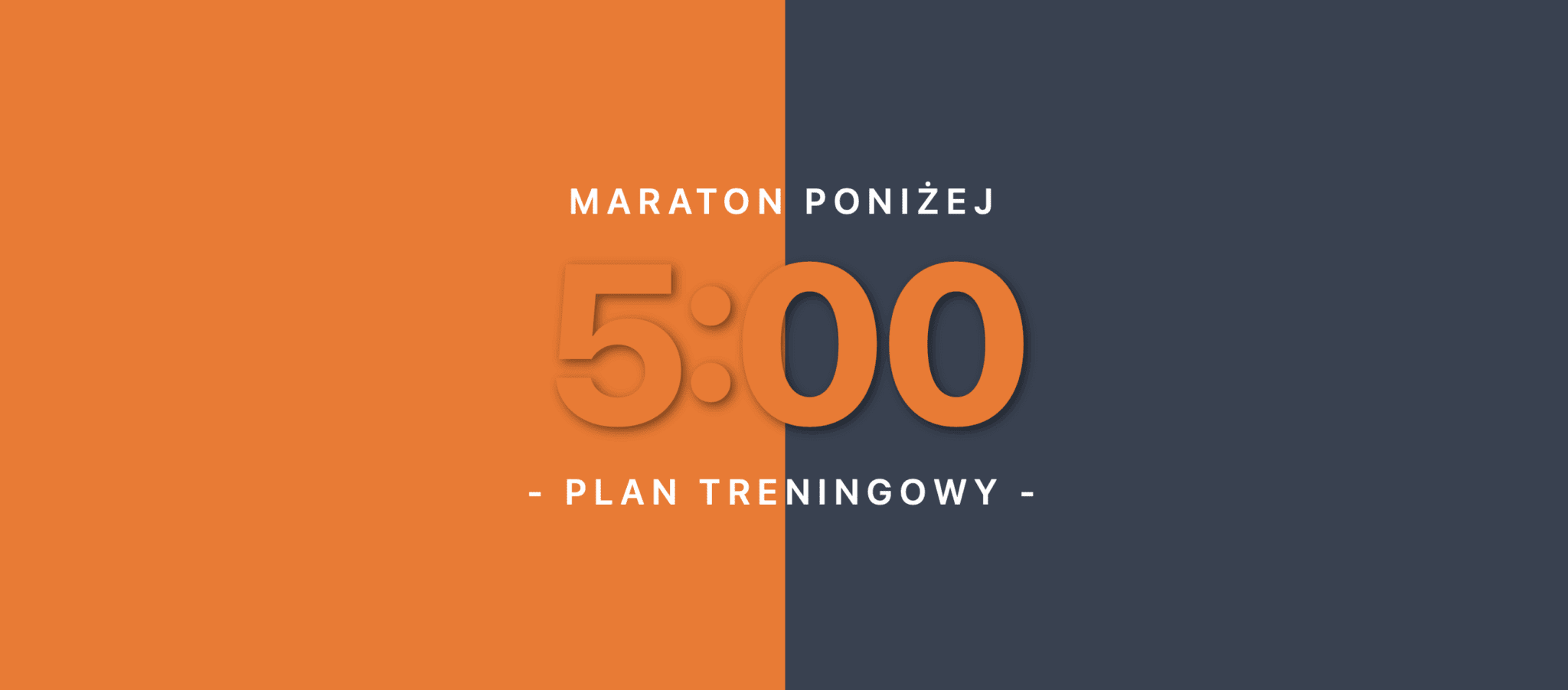 maraton poniżej 5:00 plan treningowy