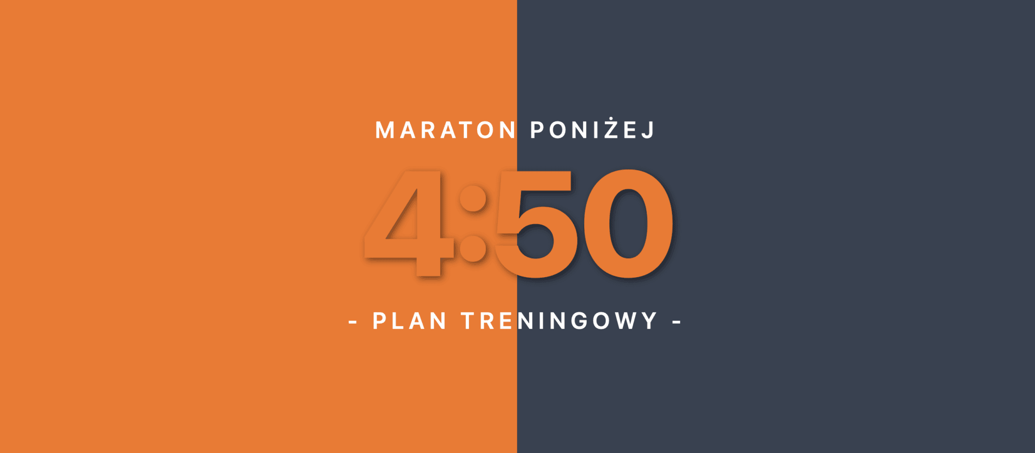 maraton poniżej 4:50 plan treningowy