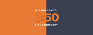maraton poniżej 3:50 plan treningowy